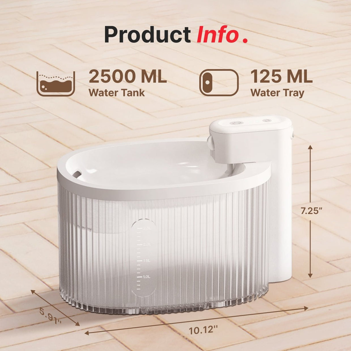 product information: 2500ml capacity, 125ml emergency water bowl, diameter: 10.12"*5.91"*7.25"